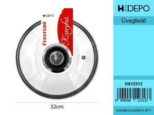 Üvegfedő 32cm